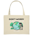 Don't worry - Organic Shopping-Bag